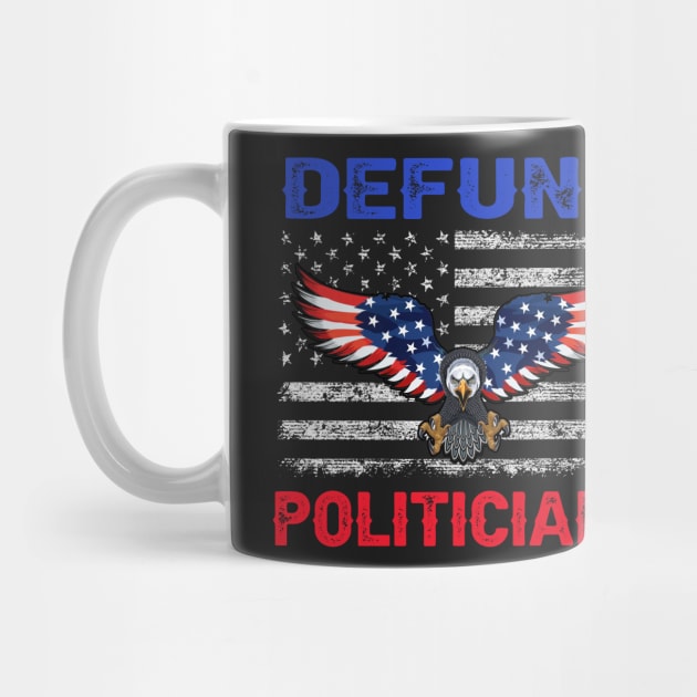 Defund Politicians - Libertarian Anti - Government Political by CasperX10